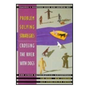  Problem Solving Strategies Crossing the River with Dogs 