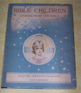 1937 BIBLE CHILDREN ILLUSTRATED PICTURE BOOK OLD STORY  