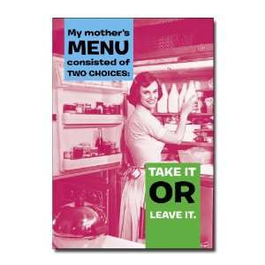  Take It Leave It   Hilarious Talk Bubbles Mothers Day 