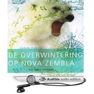 Overwintering op Nova Zembla [Wintering on Novaya Zemlya] [Unabridged 