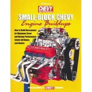  Small Block Chevy Engine Buildups Manual: Automotive