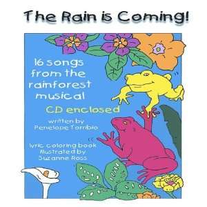    Rain Is Coming a Rainforest Musical Penelope Torribio Music