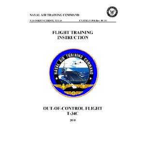   CONTROL FLIGHT. T 34C FLIGHT TRAINING INSTRUCTION. 2010 NAVAL AIR