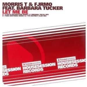   , DE, Housesession HSR 004] Morris T & Fjrmo, Barbara Tucker Music
