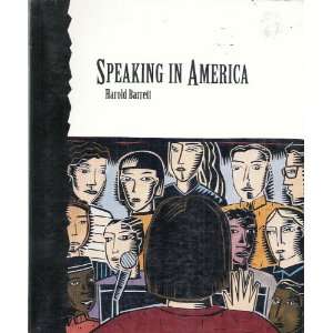  Speaking in America (9780030761171) Harold Barrett Books