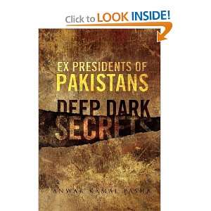  Ex Presidents of Pakistans Deep Dark Secrets 