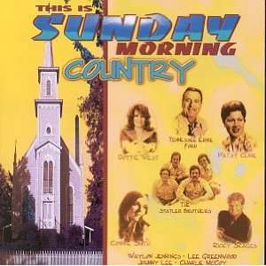  This Is Sunday Morning Country: Various Artists: Music