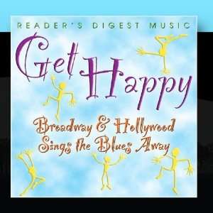  Get Happy Broadway & Hollywood Sings The Blues Away 