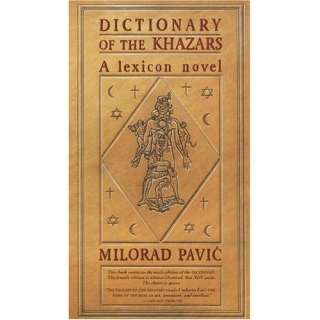 Dictionary of the Khazars A Lexicon Novel in 100,000 
