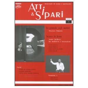  Atti & sipari (2009) vol. 5 (9788884926593) M. A. Iacono 