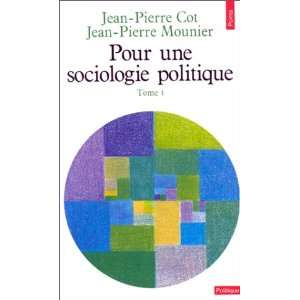  Pour une sociologie politique, t.01 (9782020003698) Jean 