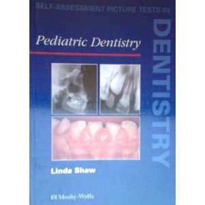  Paediatric Dentistry (Self assessment Picture Tests in 