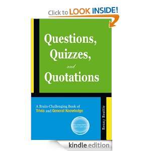 Questions, Quizzes, and Quotations Benny Beattie  Kindle 