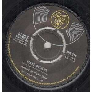    MAKE BELIEVE 7 INCH (7 VINYL 45) UK DJM 1970 FLUFF Music