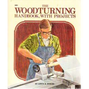  The Woodturning Handbook, with Projects Books