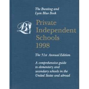  Private Independent Schools 1998 (Private Independent Schools 
