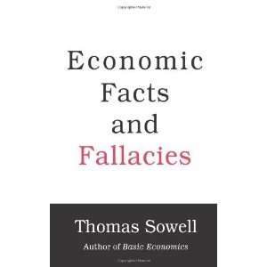    Economic Facts and Fallacies [Hardcover] Thomas Sowell Books