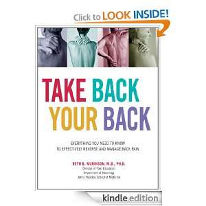 Take Back Your Back Everything You Need to Know to Effectively 