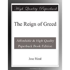  The Reign of Greed Jose Rizal Books