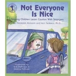 Not Everyone Is Nice Helping Children Learn Caution with 