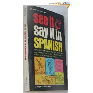  See It & Say It in Spanish (Signet Books) Margarita 