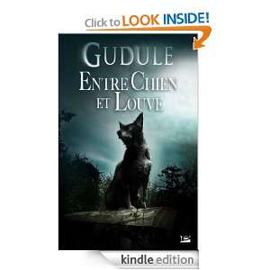 Entre chien et louve (French Edition) Gudule  Kindle 