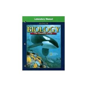  Biology  Dynamics of Life (Lab Manual) Books