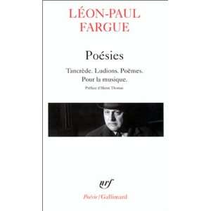  Poésies (9782070301010): Léon Paul Fargue: Books