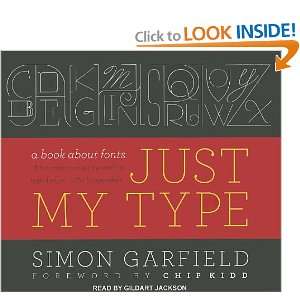   About Fonts (9781452604510) Simon Garfield, Gildart Jackson Books