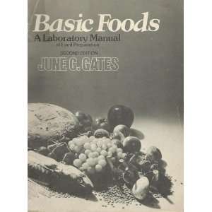   manual of food preparation (9780030498510): June C Gates: Books