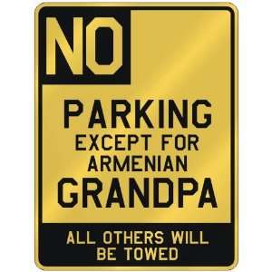   FOR ARMENIAN GRANDPA  PARKING SIGN COUNTRY ARMENIA
