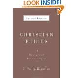 Christian Ethics A Historical Introduction by J. Philip Wogaman (Jan 