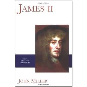  James II (The English Monarchs Series) [Paperback] John 
