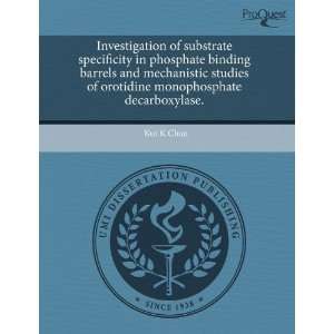  Investigation of substrate specificity in phosphate 
