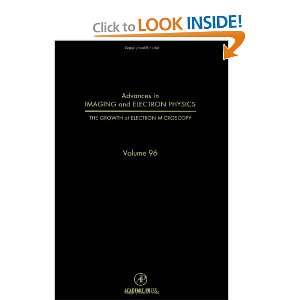  of Electron Microscopy, Volume 96 (Advances in Imaging and Electron 