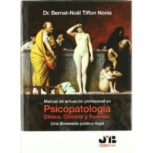   CLINICA CRIMIN (9788476988701) Bernat Noel Tiffon Nonis Books