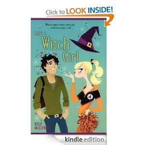 Shes a Witch Girl Kelly McClymer  Kindle Store