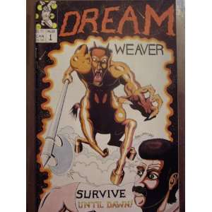  Dream Weaver the Beginning No. 1 August 1987 Survive 