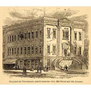 1872 College of Physicians and Surgeons Building NYC   Original 