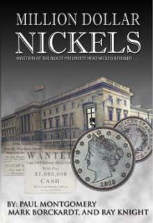 Million Dollar Nickels Mysteries of the 1913 Liberty 5c 9780974237183 