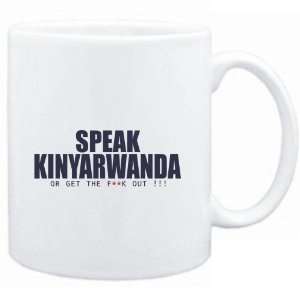  Mug White  SPEAK Kinyarwanda, OR GET THE FxxK OUT 