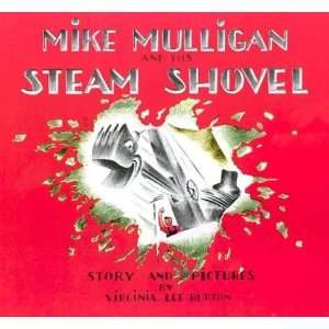   Mulligan and His Steam Shovel [Paperback]: Virginia Lee Burton: Books