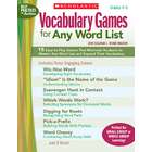 SCHOLASTIC TEACHING RESOURCES VOCABULARY GAMES FOR ANY WORD LIST