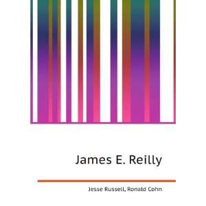  James E. Reilly Ronald Cohn Jesse Russell Books