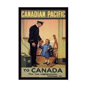  Canadian Pacific To Canada 20x30 poster