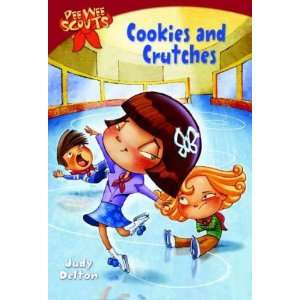  Cookies and Crutches[ COOKIES AND CRUTCHES ] by Delton 