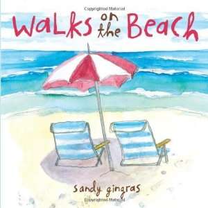  Walks on the Beach [Hardcover] Sandy Gingras Books