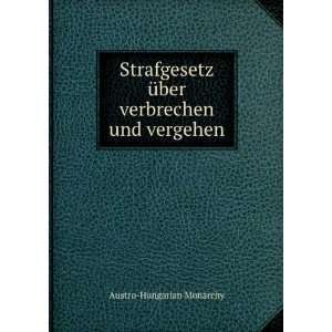   Ã¼ber verbrechen und vergehen Austro Hungarian Monarchy Books