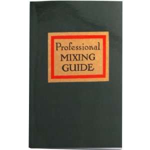  Professional Mixing Guide Cocktail Recipe Book   1947 