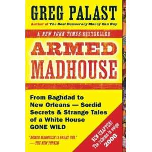   Strange Tales of a White House Gone [Paperback] Greg Palast Books